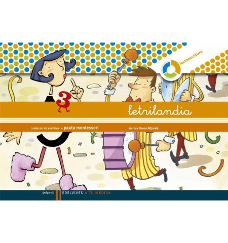 LETRILANDIA PAUTA 3 ESPIRAL EDELVIVES - LETRILANDIA PAUTA 3 ESPIRAL