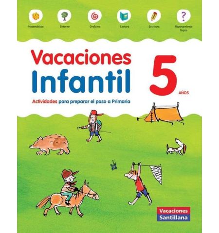 VACACIONES INFANTIL 5 AÑOS SANTILLANA - VACACIONES INFANTIL 5 AÑOS