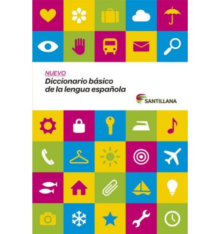 DICCIONARIO BASICO DE LA LENGUA ESPAÑOLA SANTILLANA - DICCIONARIO BASICO DE LA LENGUA ESPAÑOLA