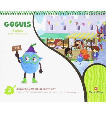GOGUIS+ 4 AÑOS 1º TRIMESTRE VICENS-VIVES GOGUIS+ 4 AÑOS 1º TRIMESTRE