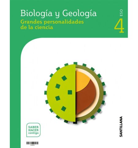 BIOLOGIA GEOLOGIA 4º ESO ANDALUCIA SABER HACER CONTIGO (GRAZALEMA/SANTILLANA) SANTILLANA- BIOLOGIA GEOLOGIA 4º ESO ANDALUCIA SABER HACER CONTIGO