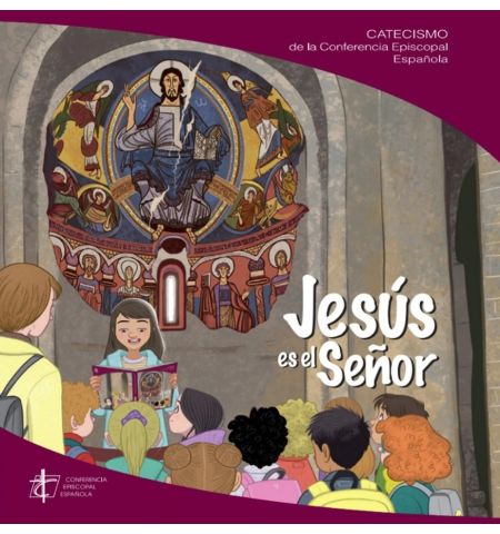 JESUS ES EL SEÑOR (CATECISMO) NUEVA EDICION (EDICE) EDICE - JESUS ES EL SEÑOR (CATECISMO) NUEVA EDICION