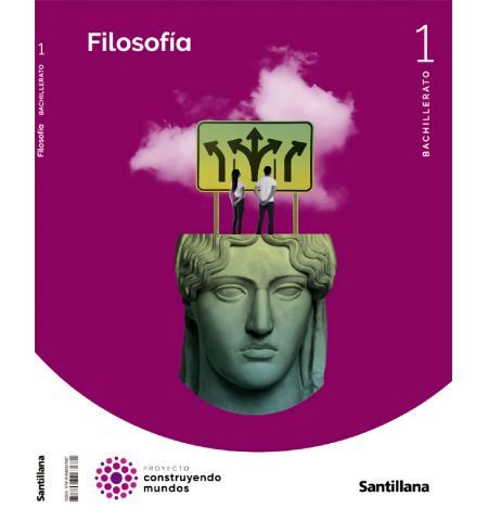 FILOSOFIA 1º BACHILLERATO 2022 (SANTILLANA) SANTILLANA - FILOSOFIA 1ºNB 2022