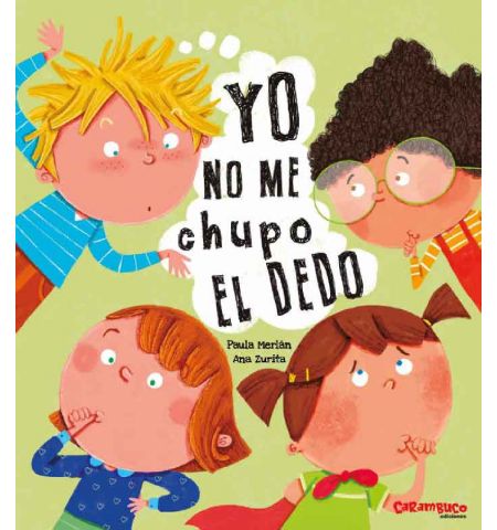 CARAMBUCO - YO NO ME CHUPO EL DEDO