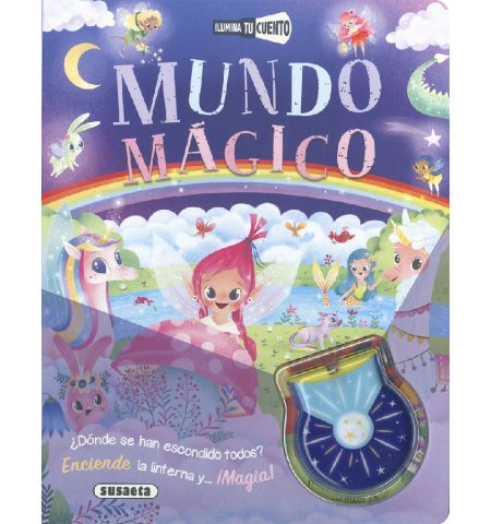 MUNDO MAGICO - ILUMINA TU CUENTO SUSAETA - MUNDO MAGICO - ILUMINA TU CUENTO