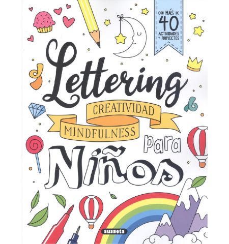 LETTERING PARA NIÑOS SUSAETA - LETTERING PARA NIÑOS