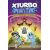DESTINO - XTURBO Y AWITA 