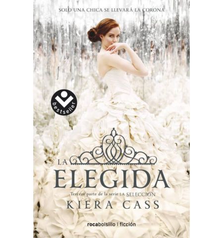 LA ELEGIDA (SERIE LA SELECCION 3) ROCA BOLSILLO - LA ELEGIDA (SERIE LA SELECCION 3)