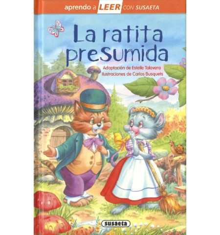 SUSAETA - AVENTURA DE LEER NIVEL 0 (4/5 AÑOS) LA RATITA PRESUMIDA