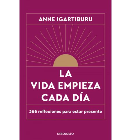 LA VIDA EMPIEZ CADA DIA DEBOLSILLO - LA VIDA EMPIEZ CADA DIA