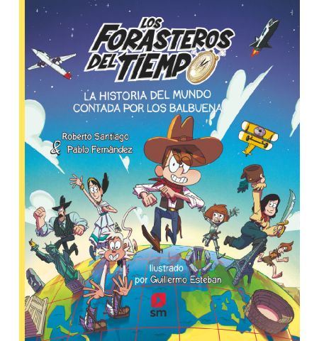 LOS FORASTEROS DEL TIEMPO 19 SM - LOS FORASTEROS DEL TIEMPO 19