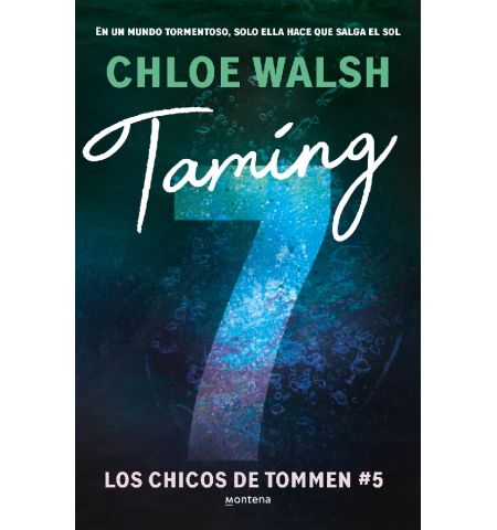 TAMING 7 (LOS CHICOS DE TOMMEN 5) MONTENA - TAMING 7 (LOS CHICOS DE TOMMEN 5)