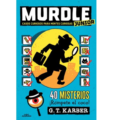 MURDLE JUNIOR. CASOS CURIOSOS PARA MENTES CURIOSAS ALFAGUARA - MURDLE JUNIOR. CASOS CURIOSOS PARA MENTES CURIOSAS