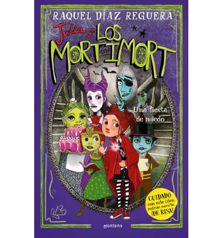MONTENA - JULIA Y LOS MORTIMORT 5 - UNA FIESTA DE MIEDO