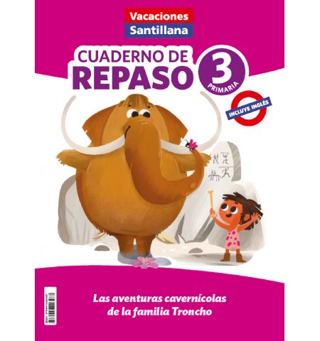 VACACIONES REPASO 3 PRIMARIA SANTILLANA - VACACIONES REPASO 3 PRIMARIA