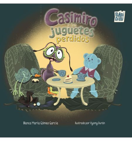 BABIDI DU - CASIMIRO Y LOS JUGUETES PERDIDOS (BLANCA GOMEZ GARCIA)